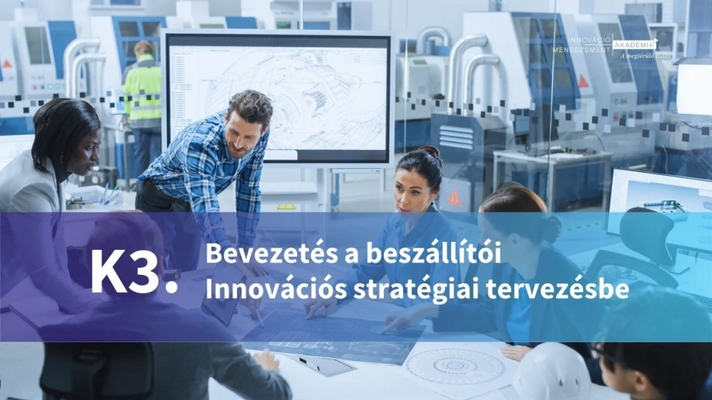 Bevezetés a beszállítói innovációs stratégia tervezésbe