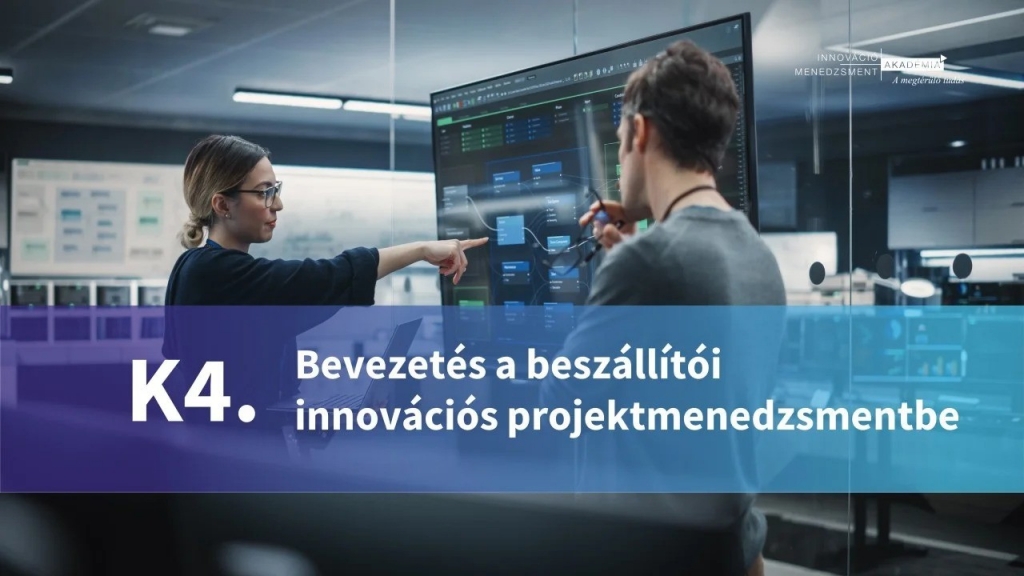 Bevezetés a beszállítói innovációs projektmenedzsmentbe